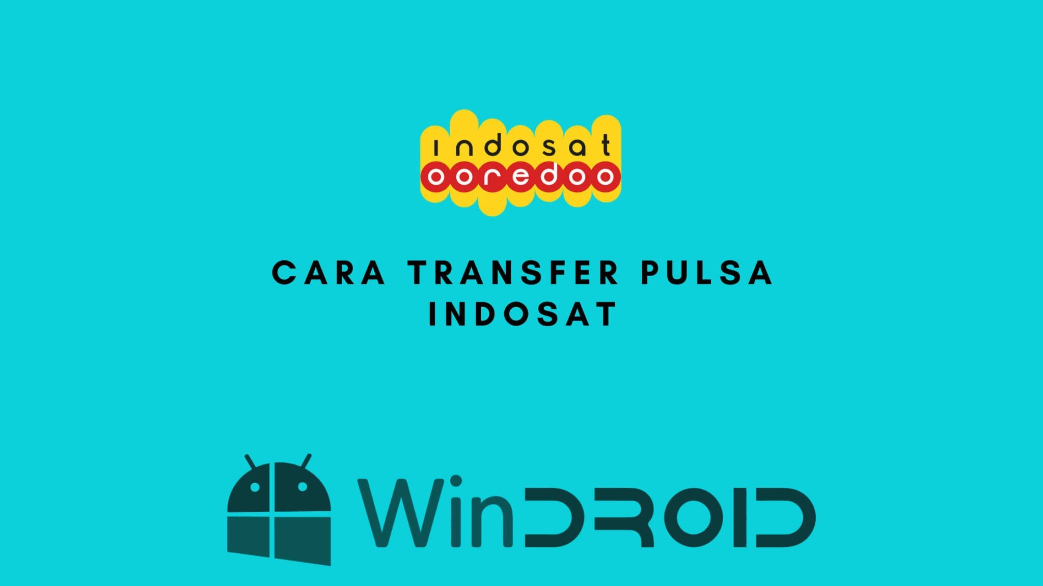 2 Cara Transfer Pulsa Indosat (Terbaru Mei 2021)
